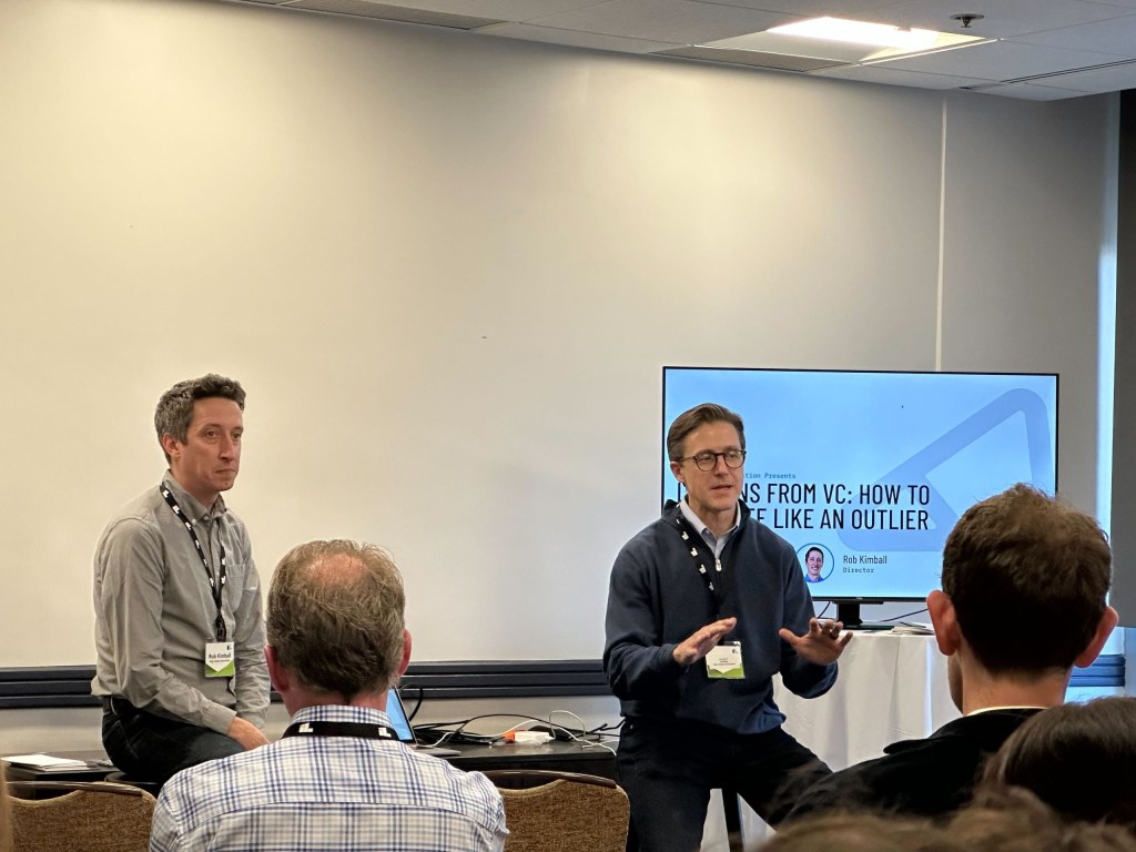 Rob Kimball and Elliott Parker lead a session, “Lessons from VC: How to Innovate Like An Outlier.”